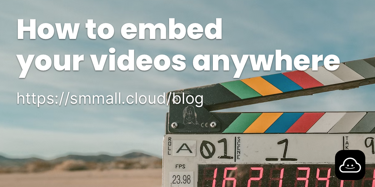 How to embed your videos
